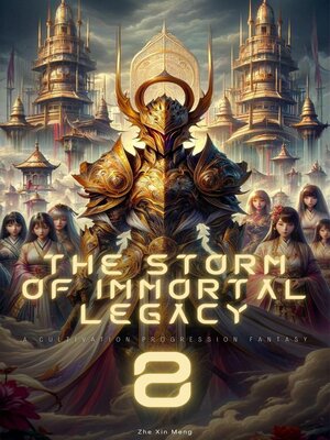 cover image of The Storm of Immortal Legacy